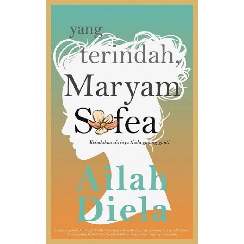 Yang Terindah Maryam Sofea, Ailah Diela Malaysia