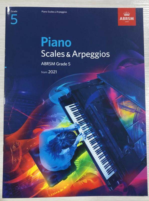 Piano Scales & Arpeggios ABRSM Grade 5 From 2021 Malaysia