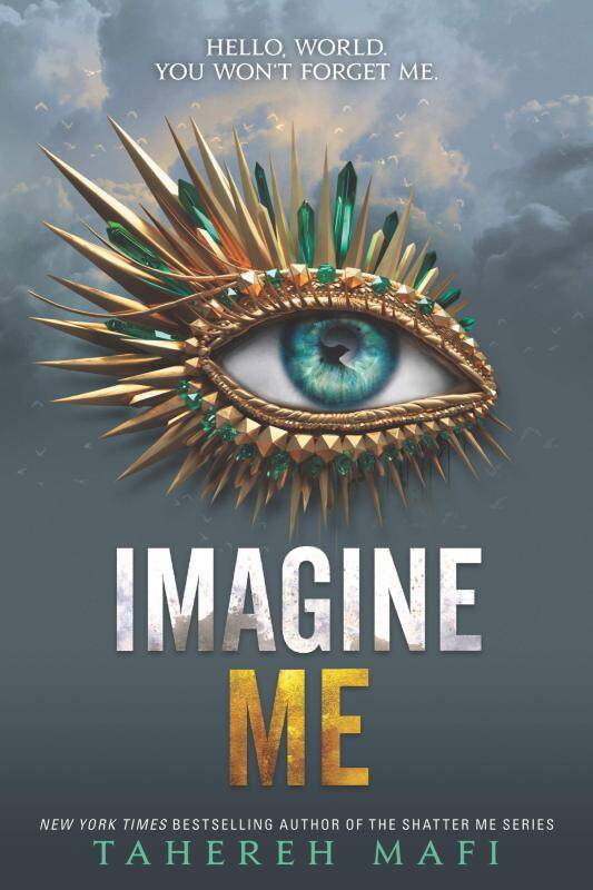 BORDERS EMPOWER TEENS: Imagine Me (Shatter Me, 6) Paperback by Tahereh Mafi Malaysia