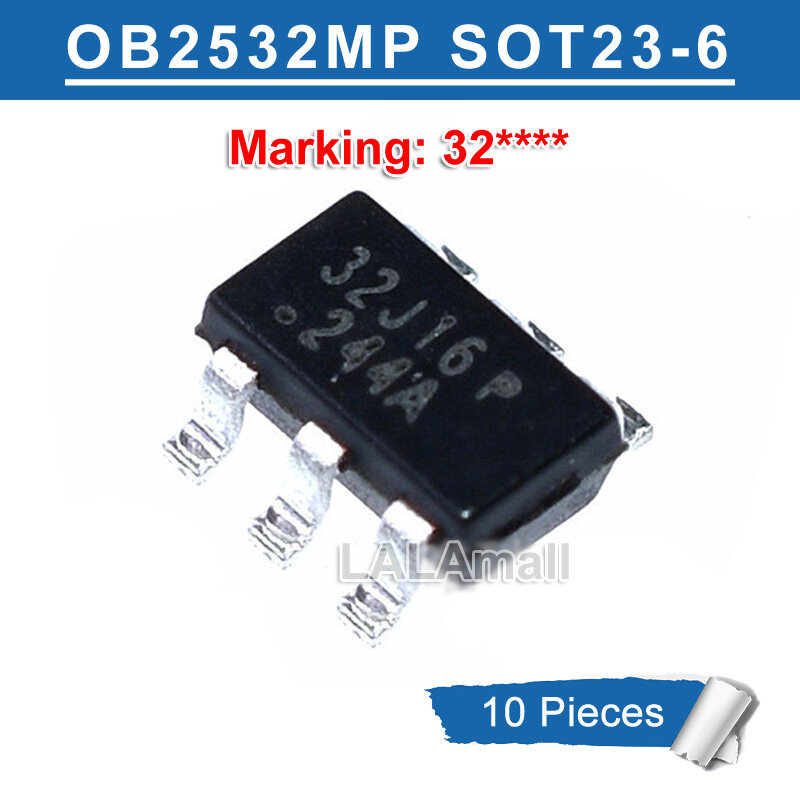 10pcs ob2532 ob2532mp sot23-6 ob2532amp sot-23 6pin marking 32* 32d18a 32b20p 32d23p 32e46p 32h01d 32h26a high precision cc/cv primary-side pwm controller new original