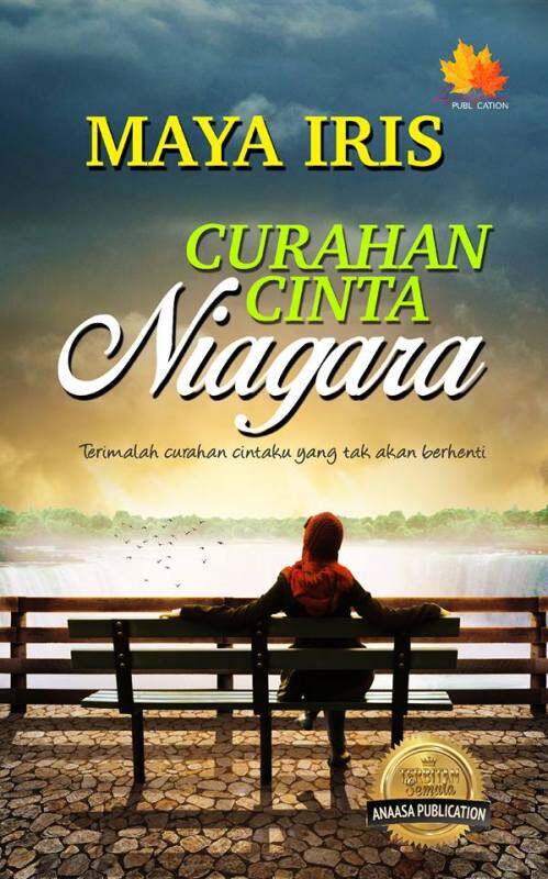 Curahan Cinta Niagara (Novel Melayu, Anaasa, Novel, Novel Murah, Novel Adaptasi) by Maya Iris Malaysia