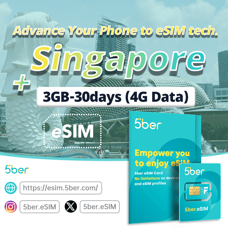 5ber ESIM Card + Singapore ESIM 3GB 30Days| Advance Your Phone To ESIM ...