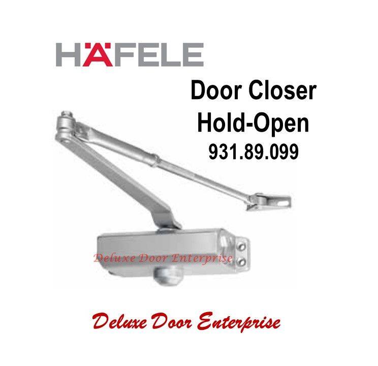 Hafele Door Closer / Hafele HoldOpen Door Closer / Hold Open Door