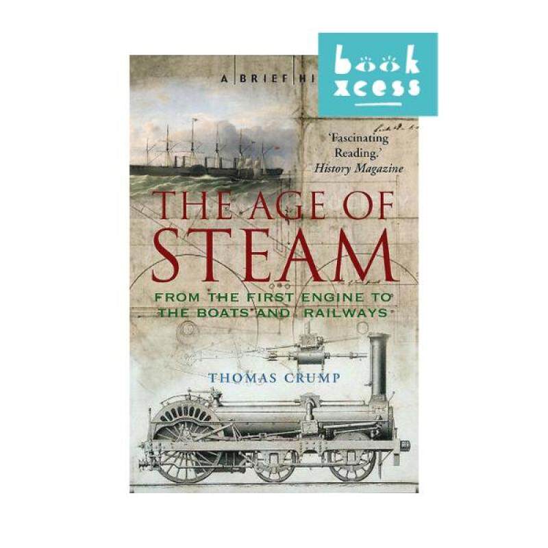 A Brief History Of The Age Of Steam Malaysia