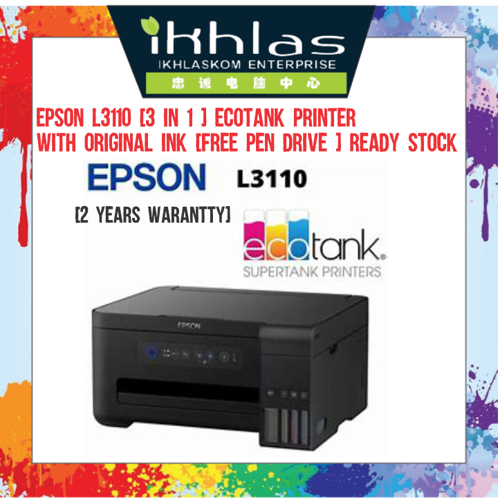 EPSON L3110 [3 IN 1] ECOTANK PRINTER with ORIGINAL INK [ FREE FACE MASK]  READY STOCK | Lazada