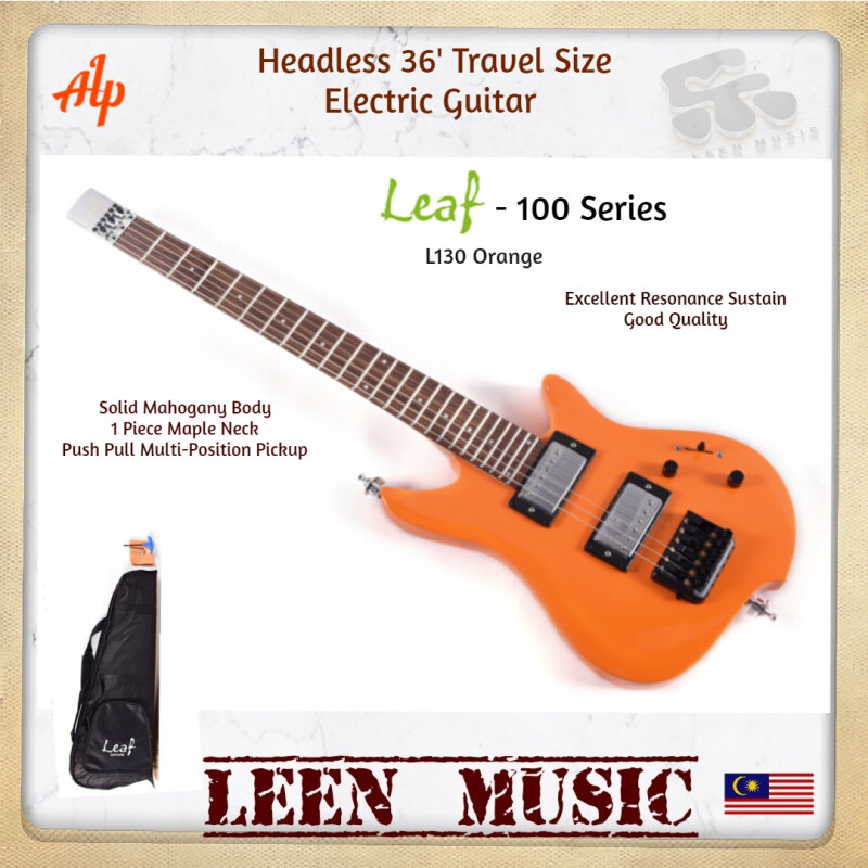 ALP Leaf-L100 Series Headless Electric Guitar - 36 Travel Size Good Solid Mahogany Body & 1 Piece Maple Neck Free Padded & Accessories - Leen Music Malaysia