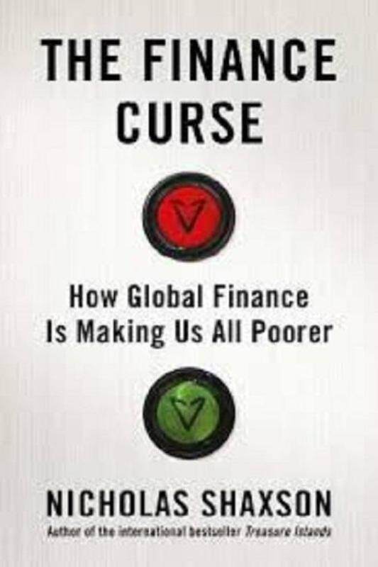 The Finance Curse: How global finance is making us all poorer ISBN: 9781847924216 Malaysia