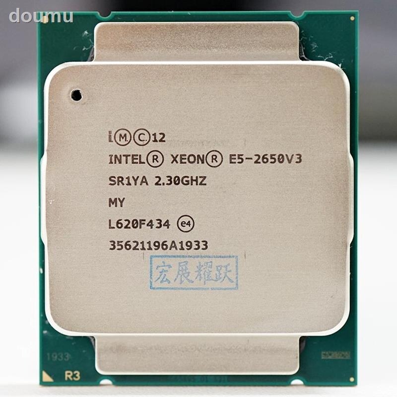 Intel Xeon E5 2650 V3 CPU 2.3G เสิร์ฟ LGA 2011 3 E5 2650 V3 2650V3 PC ...