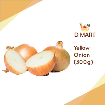 D Mart - Fresh Vegetables & Fruits - Yellow Onion / Bawang Holland (300g) [Klang Valley Only]