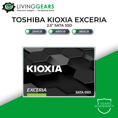 [Performance SSD] Toshiba Kioxia 240GB / 480GB / 960GB SATA 2.5" 6Gbps SSD For PC Desktop & Notebook Max 555/540 MB/s