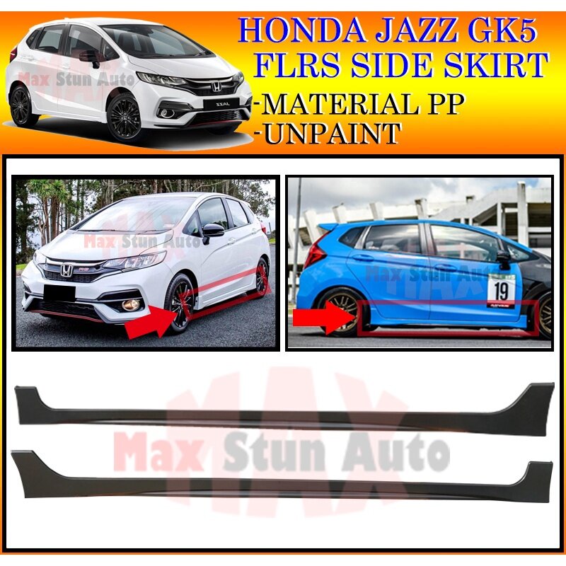 HONDA JAZZ FIT GK5 GK3 FLRS 14 17 YEARS FACELIFT SIDE SKIRT 1:1 COPY ...