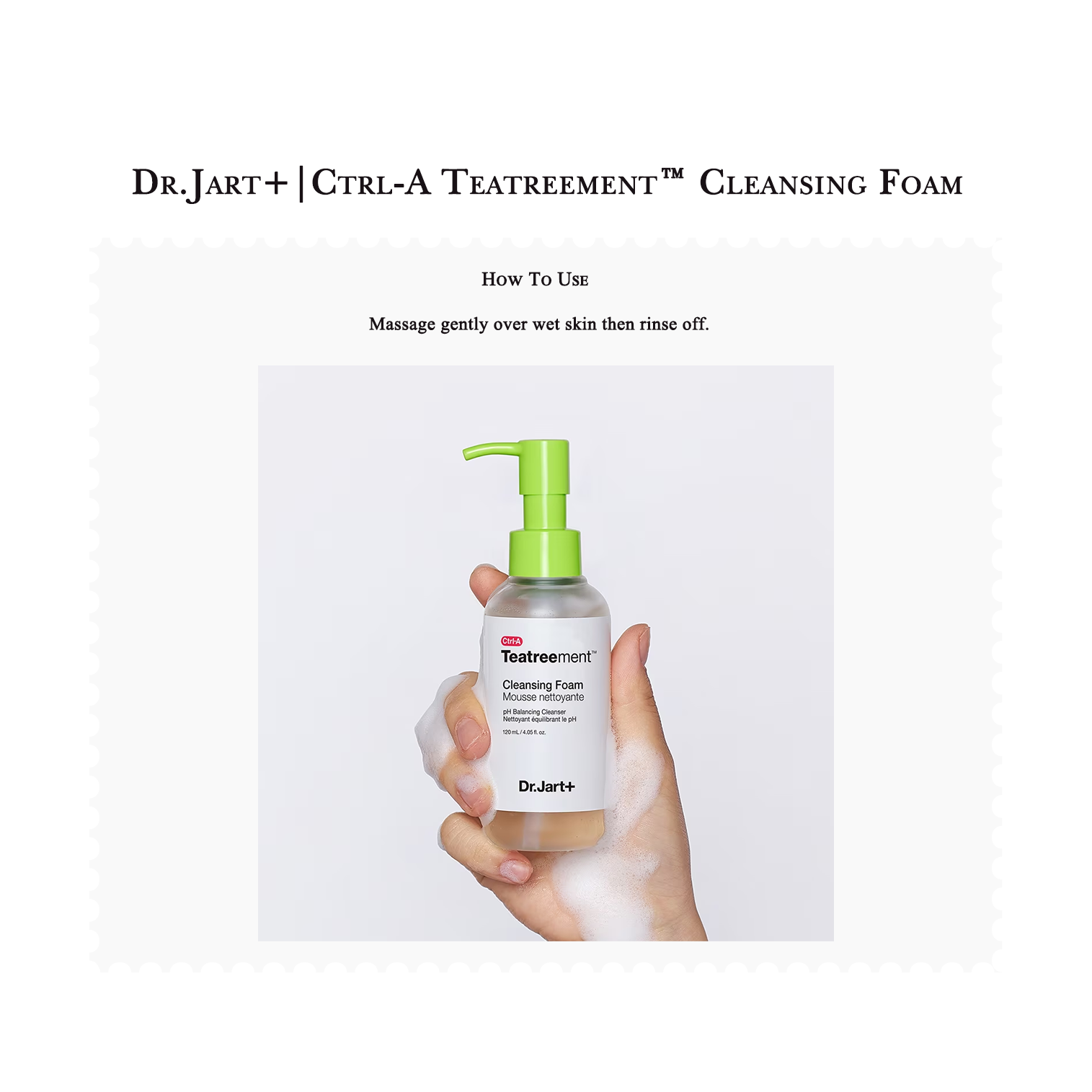 Dr.Jart + | Ctrl-Một teatreement™Bọt làm sạch (120ml)