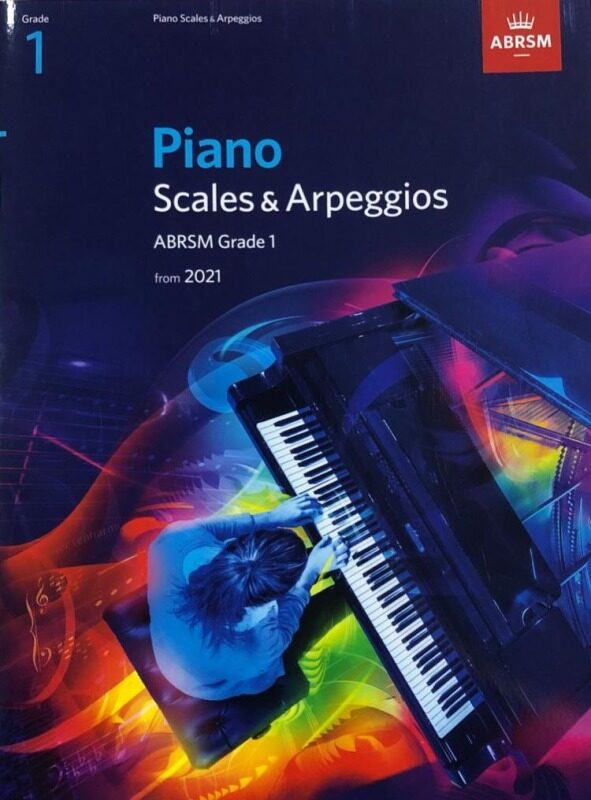 Piano Scales & Arpeggios ABRSM Grade 1 From 2021 Malaysia