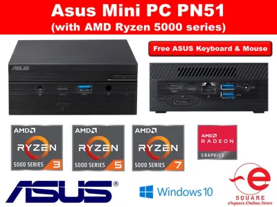 Asus PN51 Mini PC with AMD Ryzen 3 5300U / AMD Ryzen 5 5500U / AMD Ryzen 7 5700U with FREE KEYBOARD & OPTICAL MOUSE (8GB/16GB/24GB DDR4 RAM)