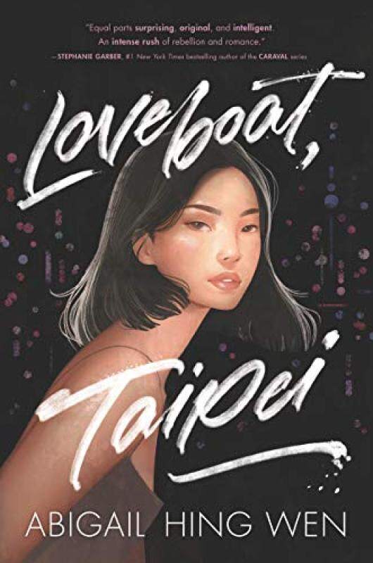 (Ebook) Loveboat, Taipei by Abigail Hing Wen Malaysia