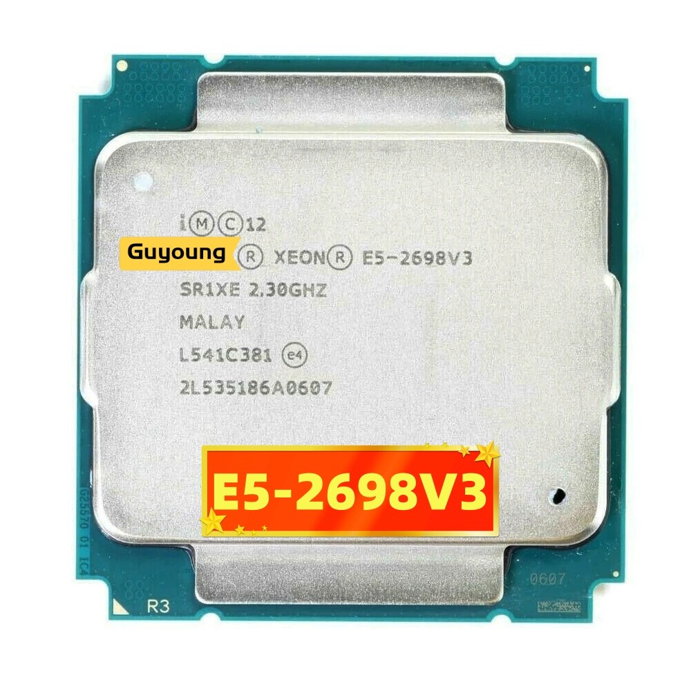 Xeon e5 2698 v3 e5 2698v3 e5-2698v3 e5-2698 v3 processor sr1xe cpu 2.3ghz 16 core 135w socket lga 2011-3