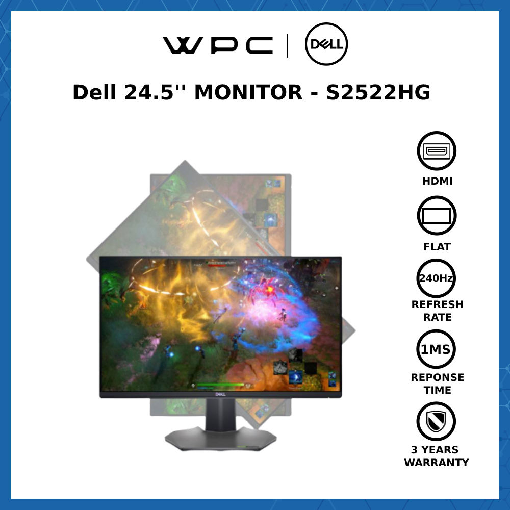 Dell S2522HG (24.5"/1ms/FHD/240Hz/Fast IPS Panel/HDMI/DP Audio Out/sRGB