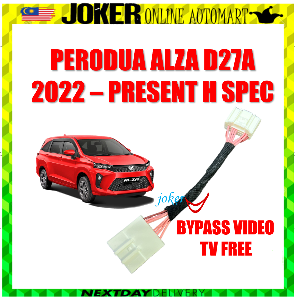 Perodua AXIA 2023 ALZA 2022 H / AV SPEC Socket TV Free Bypass Video In