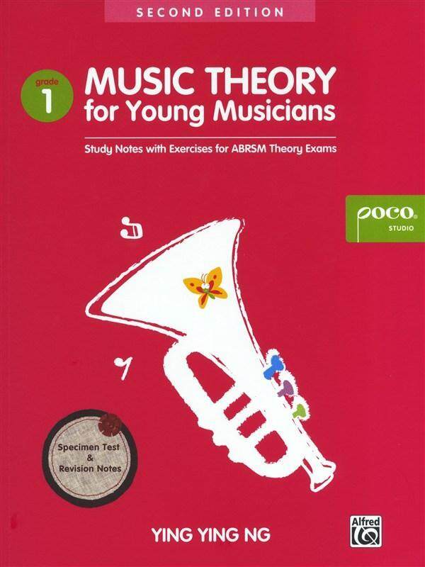 YING YING NG: MUSIC THEORY FOR YOUNG MUSICIANS - GRADE 1 (SECOND EDITION) Malaysia