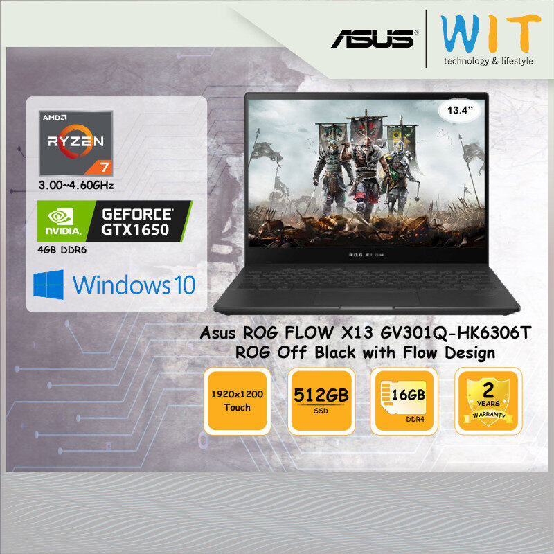 Asus ROG Laptop FLOW X13 GV301Q-HK6306T ROG Off Black with Flow Design/AMD Ryzen-7 5800HS 3.00~4.60GHz/16GB DDR4/512GB SSD/13.4 1920x1200 Touch/NVD GTX1650 DDR6 4GB Malaysia