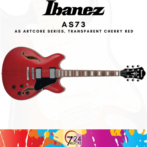 724 ROCKS Ibanez AS73 AS Artcore Series Hollow Body Electric Guitar ,Transparent Cherry Red Malaysia