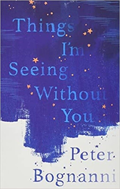BORDERS CLEARANCE SALE TEENS: THINGS IM SEEING WITHOUT YOU BY BOGNANNI PETER Malaysia