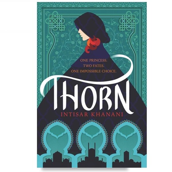 [ BOOKURVE ] Thorn By Intisar Khanani - ISBN 9781471408724 (Paperback) Malaysia