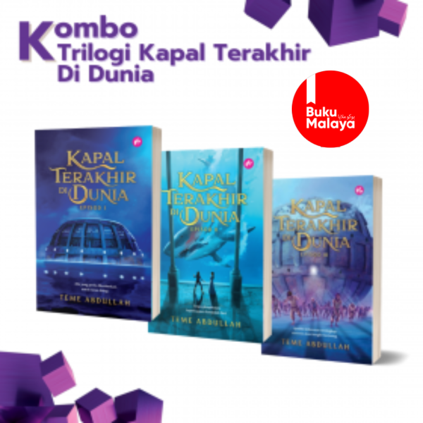KOMBO Trilogi Kapal Terakhir Di Dunia (set 3 buku) Malaysia