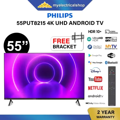 Philips 55 Inch 4K Ultra HD UHD HDR 10 PLUS ANDROID TV 55PUT8215 DVB-T2 DTTV IDTV MYTV Myfreeview Dolby Atmos Supported Dolby Vision Netflix Youtube Smart TV