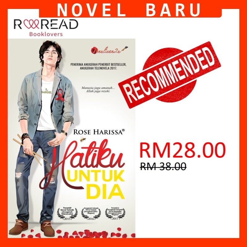 NOVEL BARU : HATIKU UNTUK DIA BY ROSE HARISSA Malaysia