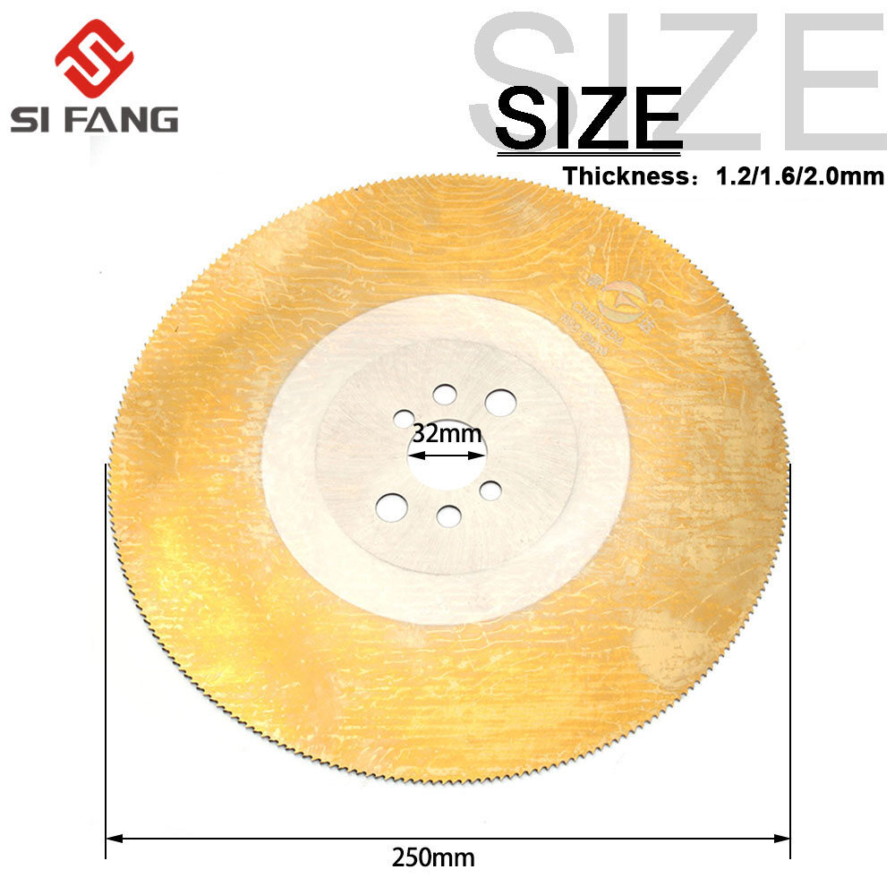 Si fang 10 inch 250x1.2x32mm hss circular saw blade cutting stainless steel pipe bar for cutting steel metal cutting 5/4 inch bore