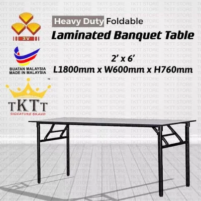 TKTT 3V 2'x6' Heavy Duty Foldable Wood Top Banquet Table/ Folding Banquet Table/ Function Table/ Catering Table/ Buffet Table/ Hall Table/ Office Table/ Meja Banquet/ Meja Lipat/ Meja Niaga/ Meja Kayu (Local)