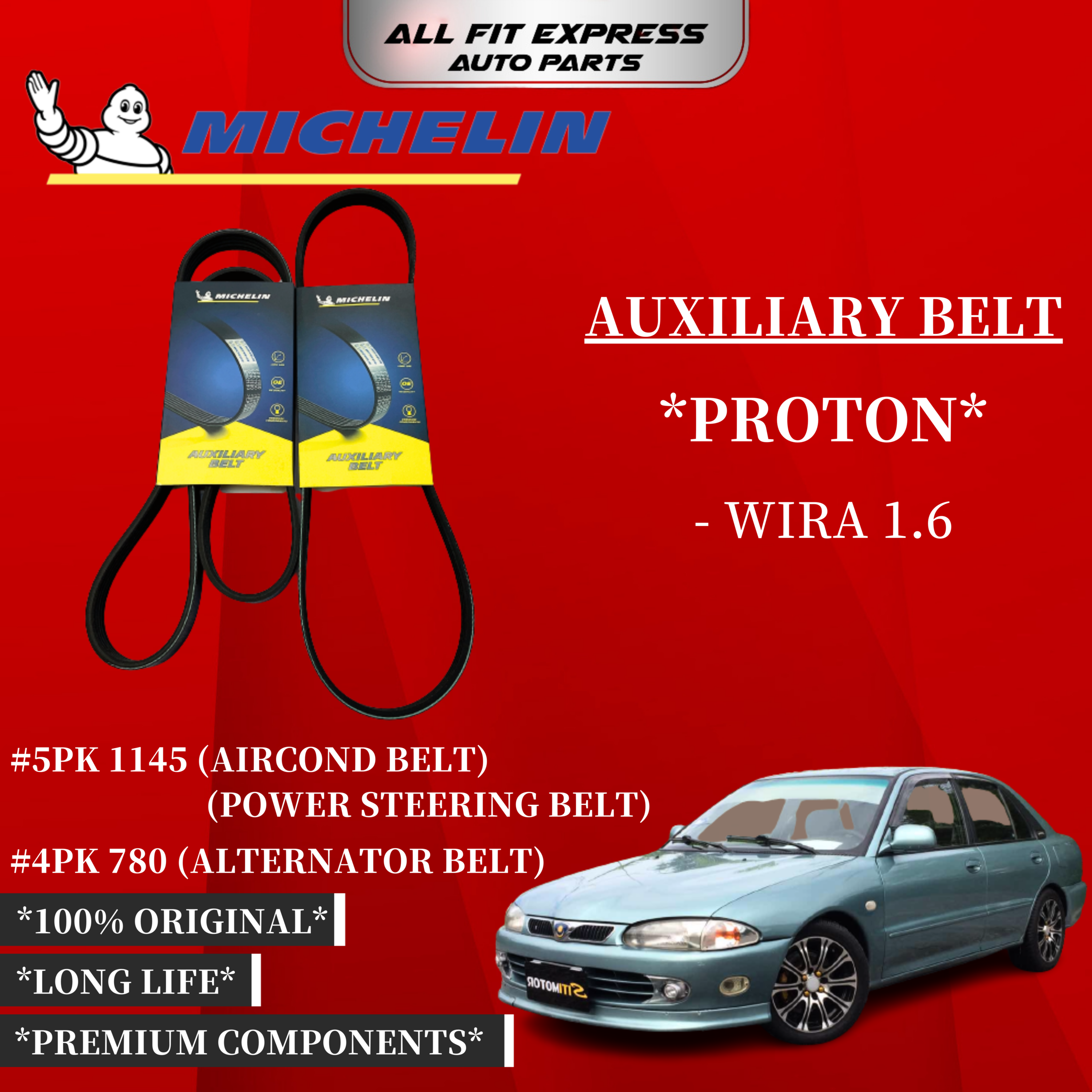 PROTON WIRA 1.6 MICHELIN BELT 4PK 780 (ALTERNATOR BELT) , 5PK 1145