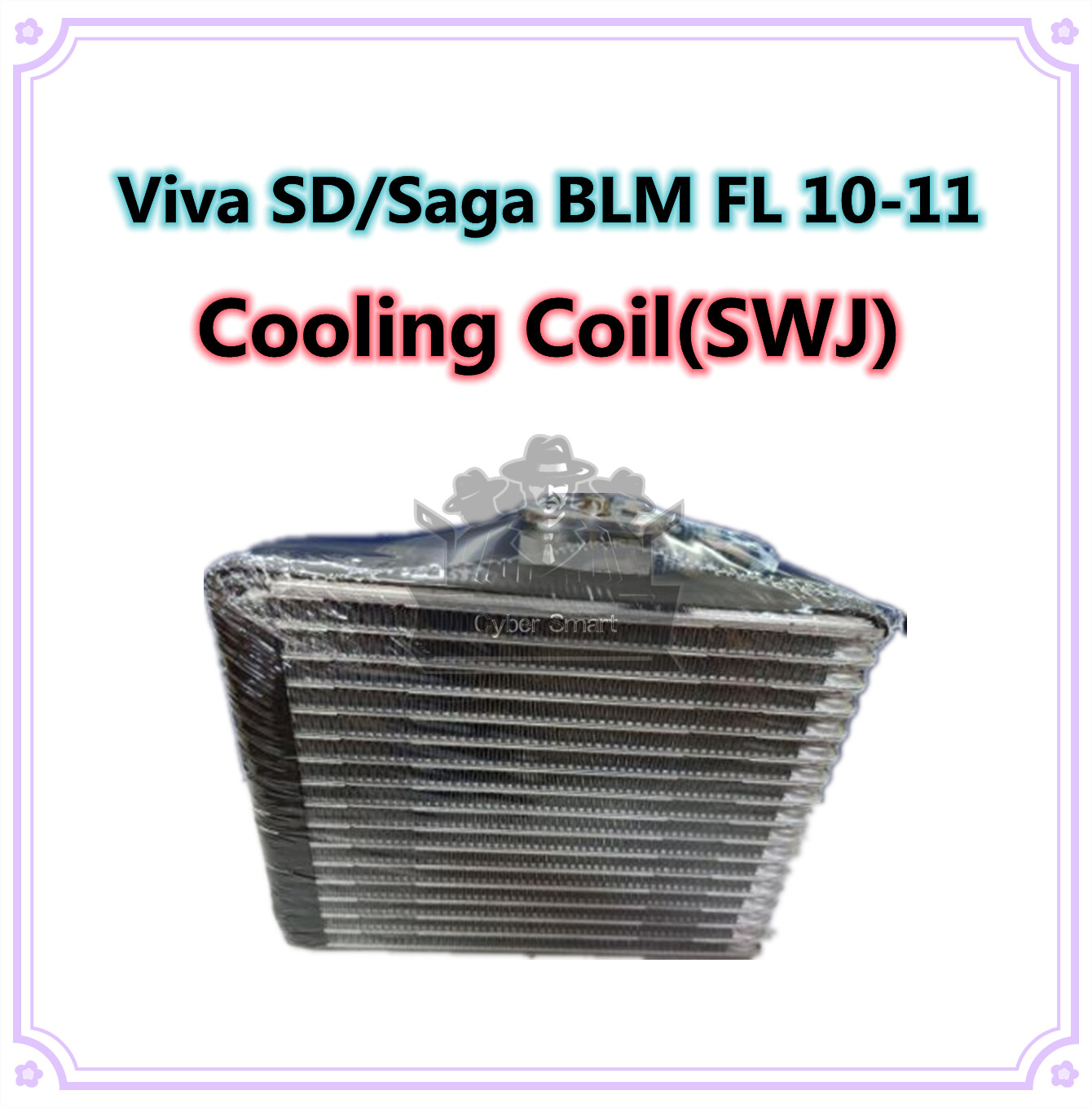 [Ready Stock]COOLING COIL VIVA SD/ SAGA BLM FL'10-11 (SWJ) | Lazada