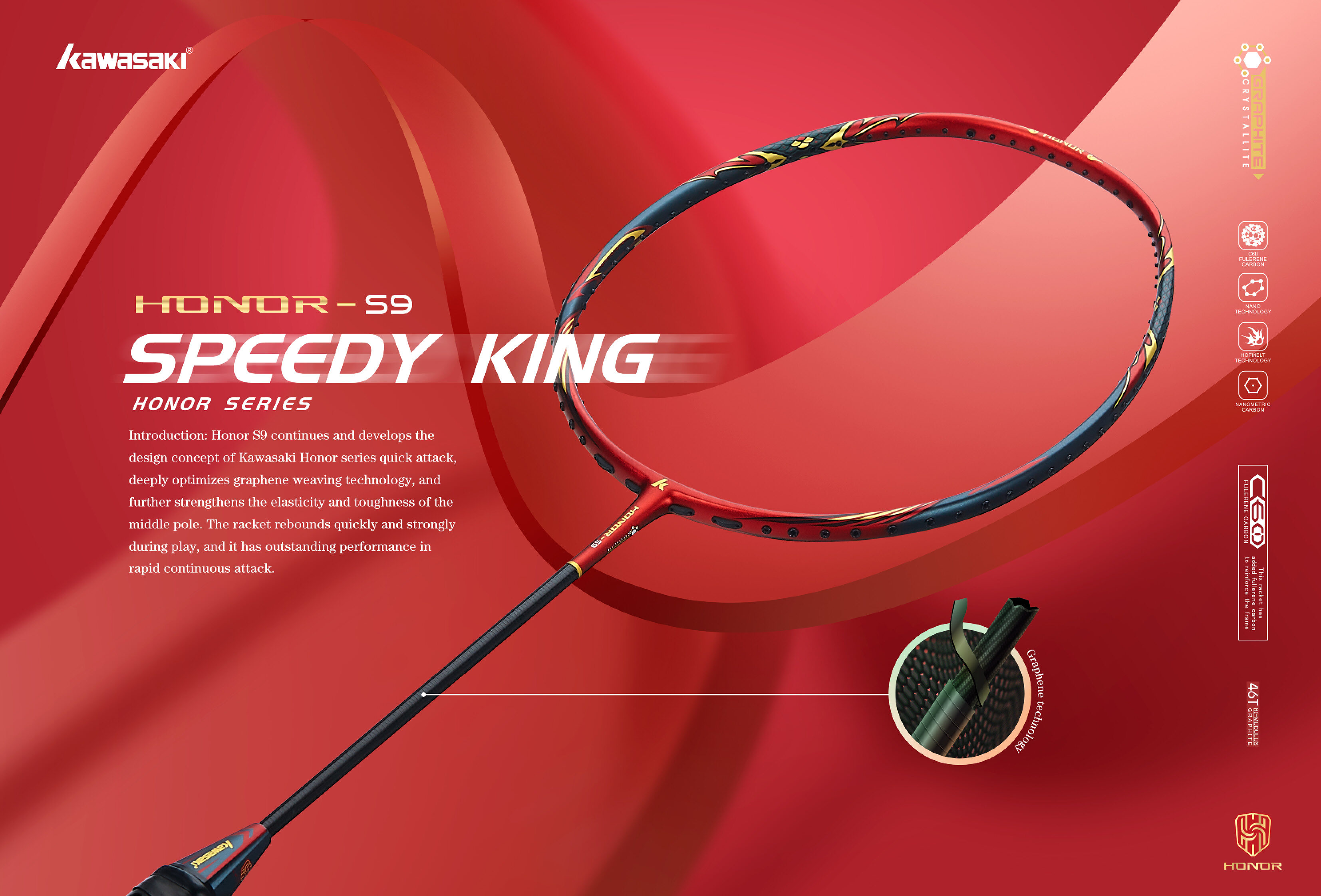 Kawasaki Honor S9 (5 Stars) Badminton Racquet With Special