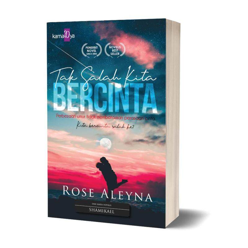 TAK SALAH KITA BERCINTA - ROSE ALEYNA Malaysia
