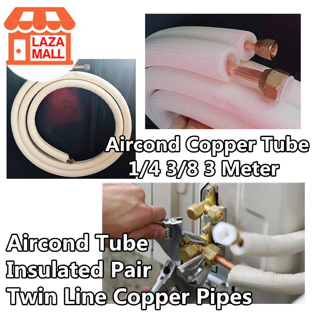 Aircond Copper Tube Twin 3 Meter 2/3Hun Pipe Air Conditioner Insulated