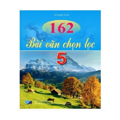 Sách - 162 bài văn chọn lọc lớp 5
