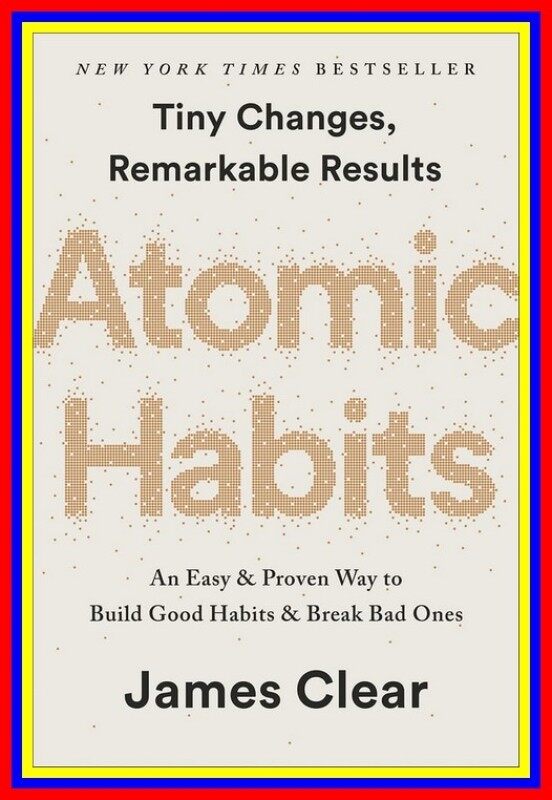 Atomic Habits An Easy Proven Way To Build Good Habits Break Bad O Malaysia
