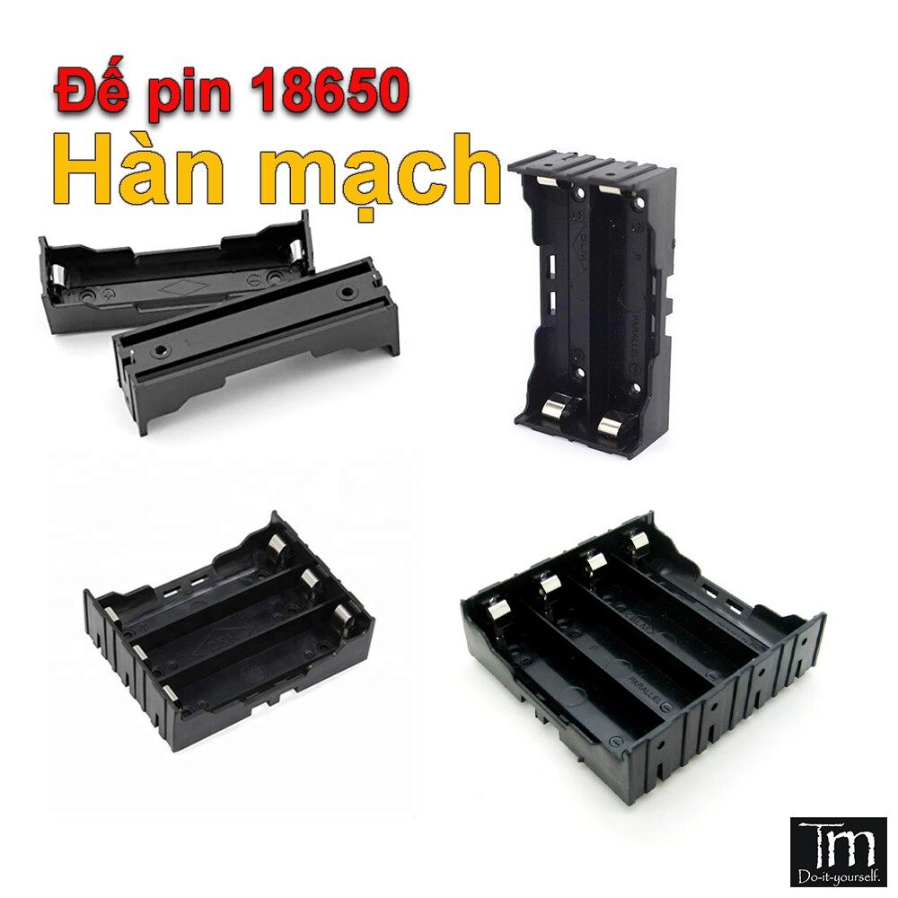Đế pin 18650 rời hàn mạch