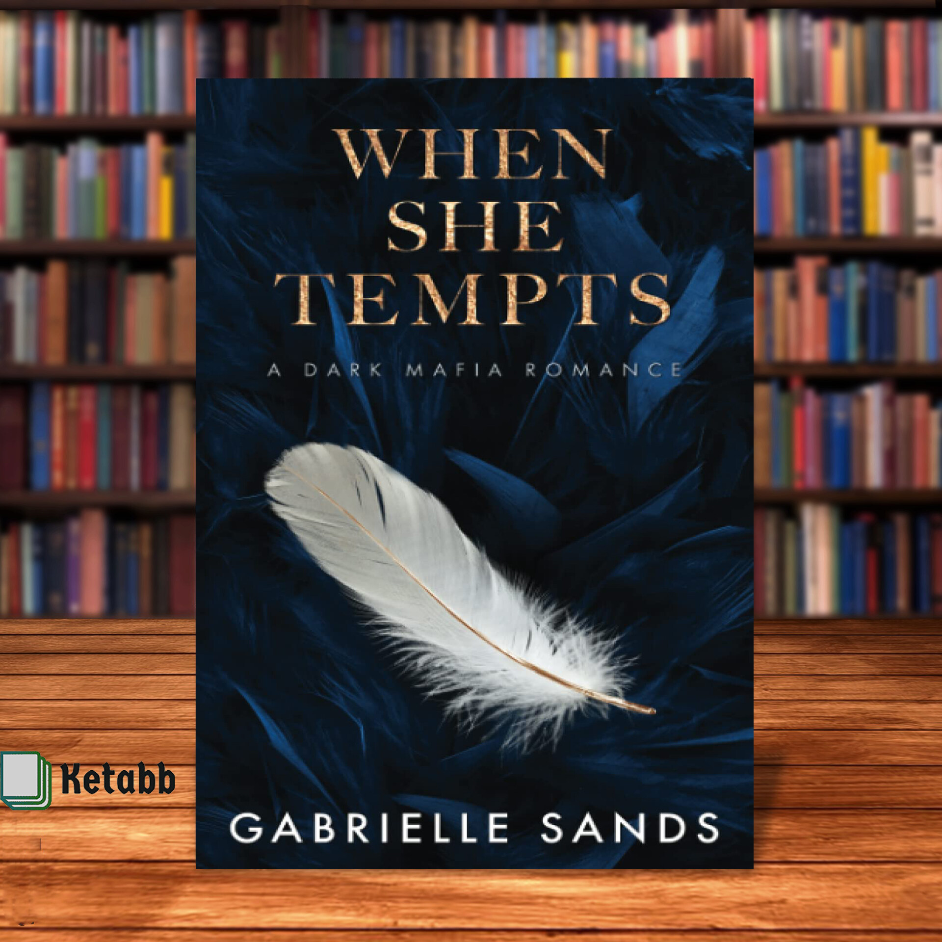 When She Tempts (The Fallen, #2) by Gabrielle Sands