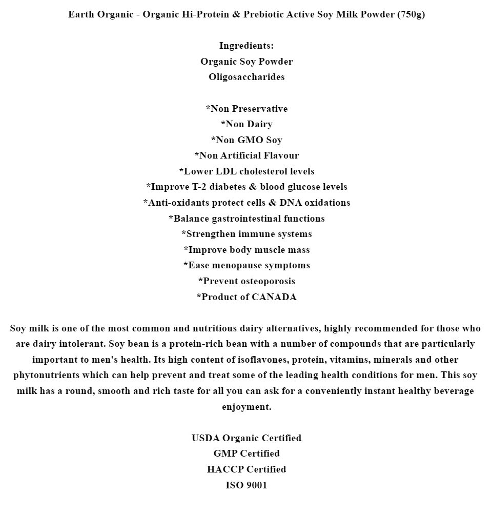 Earth Organic High Protein Soy Milk Powder 750G