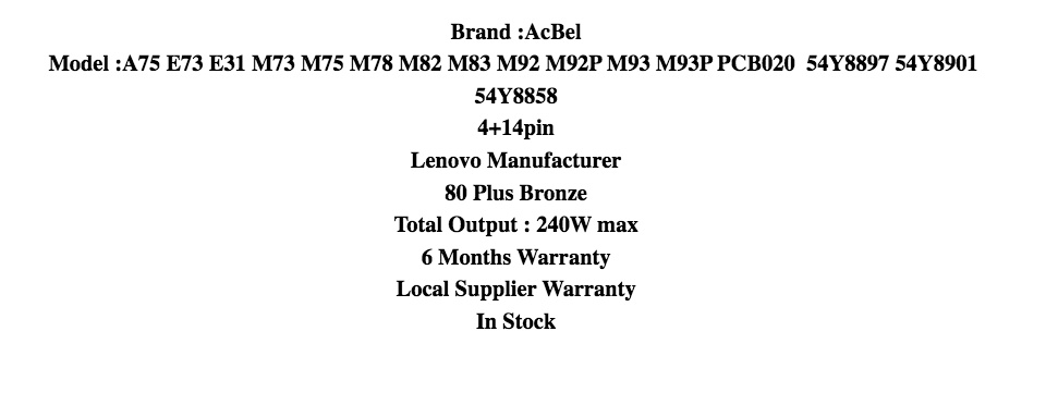 Alimentation PC AcBel 240W 80+ Bronze Pour Lenovo ThinkCentre M92/M82/A75 - Occasion